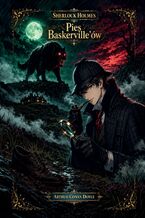 Okładka - Pies Baskerville'ów. Sherlock Holmes - Arthur Conan Doyle