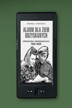 Alarm dla Ziem Odzyskanych
