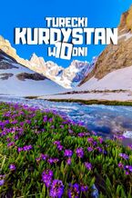 Okładka - Turecki Kurdystan w 10 dni - Jakub Strzelecki