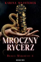 Okładka - Mroczny rycerz - Karina Majsterek
