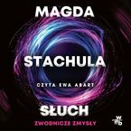 Zwodnicze zmysły. Słuch. Tom 2