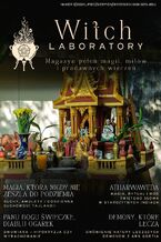 Okładka - Witch Laboratory. Magazyn pełen magii, mitów i pradawnych wierzeń. Numer na lipiec | sierpień | wrzesień 2026 - Praca zbiorowa