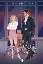 Okładka - The Wrong Candidate - Daria Wieczorek