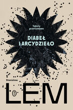 Diabeł i arcydzieło. Teksty przełomowe
