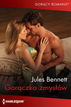 Okładka - Gorączka zmysłów - Jules Bennett