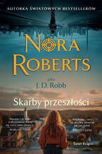 Okładka - Skarby przeszłości - Nora Roberts