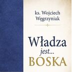 Władza jest Boska