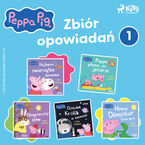 Świnka Peppa - Zbiór opowiadań 1