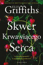 SKWER KRWAWIĄCEGO SERCA