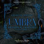 Umbra. Światło w ciemności. Synowie Umbry. Tom 2