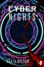 Okładka - Cybernights - Agata Rzeźnik