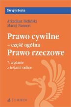 Okładka - Prawo cywilne - część ogólna. Prawo rzeczowe plus testy online - Arkadiusz Krzysztof Bieliński, Maciej Pannert