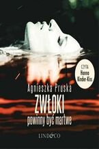 Zwłoki powinny być martwe. Alicja i Julia (1)