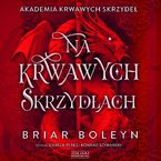Okładka - Na krwawych skrzydłach - Briar Boleyn