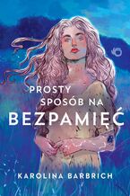 Prosty sposób na bezpamięć. Tom 1