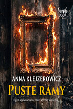 Okładka - Puste ramy - Anna Klejzerowicz