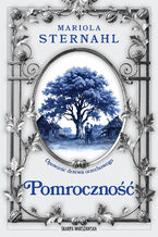 Okładka - Opowieść drzewa orzechowego. Pomroczność - Mariola Sternahl