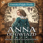 Anna od gwiazd. Miłość Mikołaja Kopernika