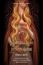 Okładka - Kłamstwa, które przyzywają noc - Tessonja Odette