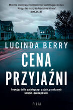 Okładka - Cena przyjaźni - Lucinda Berry