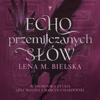 Echo przemilczanych słów
