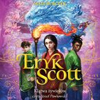 Eryk Scott. Klątwa żywiołów. Tom 3