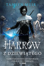 Okładka - Harrow z Dziewiątego. Zapieczętowany Grobowiec. Tom 2 - Tamsyn Muir