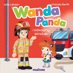 Okładka - Wanda Panda i odważny strażak - Julia Leksan