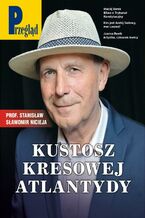 Okładka - Przegląd. 35 - Jerzy Domański, Robert Walenciak, Kornel Wawrzyniak, Jan Widacki, Marek Czarkowski, Wojciech Kuczok, Tomasz Jastrun, Andrzej Sikorski, Jerzy Bralczyk, Wojciech Łaski, Tomasz Miłkowski, Rafał Skąpski, Piotr Kimla, Roman Kurkiewicz, Mateusz Mazzini, Chrystian Ślusarczyk, Agnieszka Zakrzewicz, Paweł Siergiejczyk, Urszula Abucewicz, Maciej Belowski, Marcelina Szumer-Brysz, Joan E. Strassmann