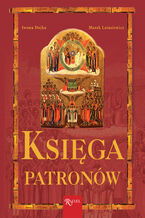 Okładka - Księga patronów - Iwona Dojka, Marek Latasiewicz