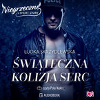 Świąteczna kolizja serc. Niegrzeczne short story