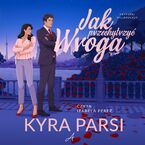 Jak przechytrzyć wroga
