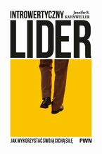 Okładka - Introwertyczny lider - Jennifer B. Kahnweiler