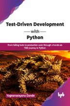 Okładka - Test-Driven Development with Python - Yagnanarayana Dande