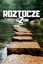 Roztocze w 2 dni