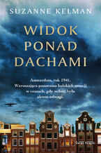 Okładka - Widok ponad dachami - Suzanne Kelman