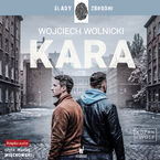 Okładka - Kozak i Wolf (Tom 3). Kara - Wojciech Wolnicki