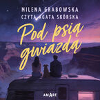 Pod psią gwiazdą