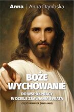 Okładka - Boże wychowanie. Część pierwsza - Anna Dąmbska