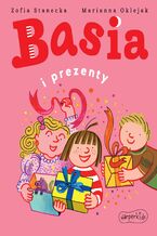 Okładka - Basia i prezenty - Zofia Stanecka
