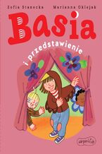 Okładka - Basia i przedstawienie - Zofia Stanecka