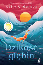Okładka - Dzikość głębin - Kelly Anderson