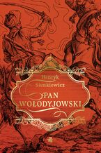 Okładka - Pan Wołodyjowski - Henryk Sienkiewicz