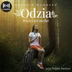 Odzia. Więcej niż medal