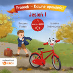 Promek - Dawne opowieści. Jesień, część 1