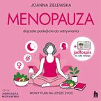 Okładka - Menopauza. Dojrzałe podejście do odżywiania - Joanna Zielewska