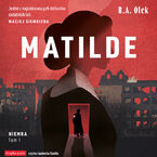 Okładka - Niemra (Tom 1). Matilde - R.A. Olek