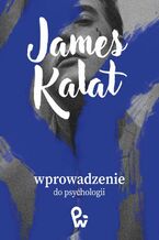 Okładka - Wprowadzenie do psychologii - James W. Kalat