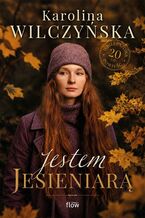 Jestem jesieniarą