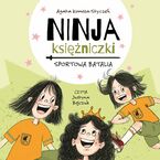 Ninja Księżniczki. Sportowa batalia